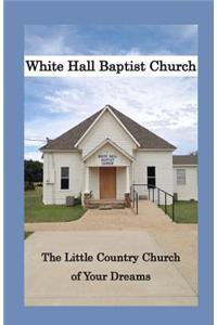 White Hall Baptist Church
