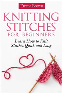 Knitting Stitches for Beginners