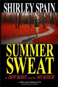 Summer Sweat
