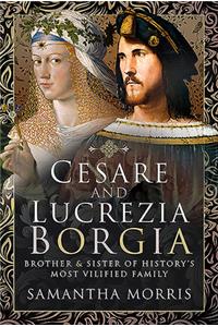 Cesare and Lucrezia Borgia