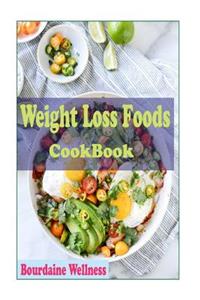 Weight Loss Foods