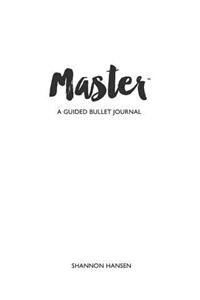 Master Guided Bullet Journal - White
