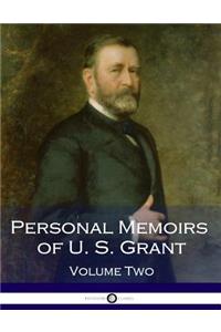 Personal Memoirs of U. S. Grant, Volume Two