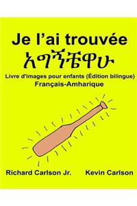Je l'ai trouvée