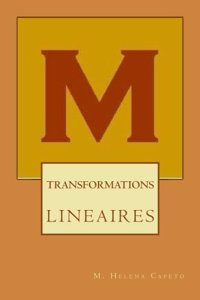 Transformations Lineaires: Algebre Lineaire