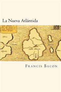 Nueva Atlantida (Spanish Edition)