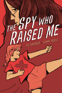 Spy Who Raised Me