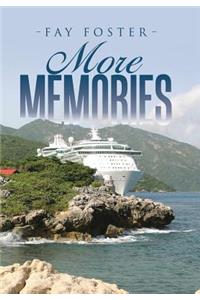 More Memories