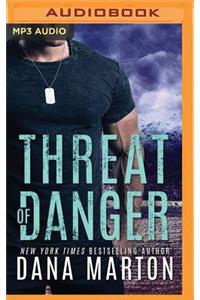 Threat of Danger