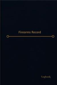 Firearms Record Log (Logbook, Journal - 120 pages, 6 x 9 inches)
