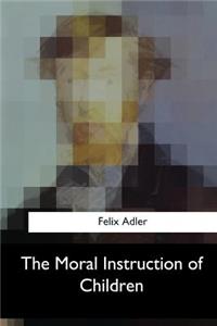 Moral Instruction of Children