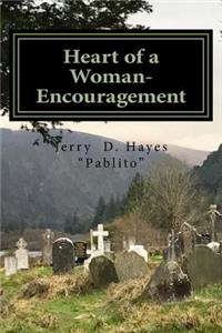 Heart of a Woman- Encouragement