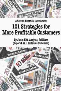 101 Strategies for More Profitable Customers