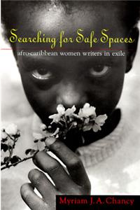 Searching for Safe Spaces: Afro-Caribbean Women Writers in Exile
