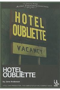Hotel Oubliette