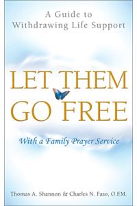 Let Them Go Free