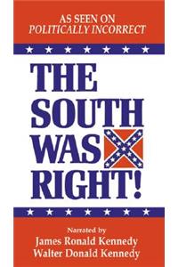 The South Was Right! Audio Cassette