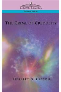 Crime of Credulity