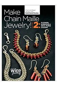 Make Chain Maille jewellery Volume 2 Flower Dubious and Inca Puno Chains DVD