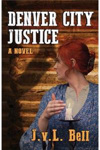 Denver City Justice
