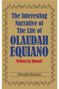 Interesting Narrative of the Life of Olaudah Equiano