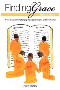 Finding Grace Behind Bars