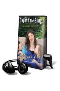 Beyond the Sling