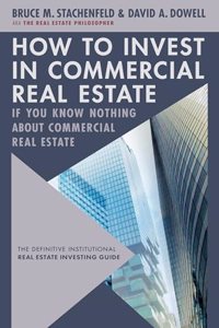 How to Invest in Commercial Real Estate If You Know Nothing about Commercial Real Estate