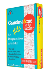 Grandma and Me: In the Kitchen Activity Kit