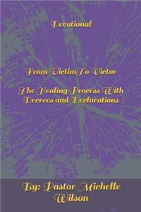 Devotional From Victim To Victor