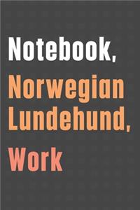 Notebook, Norwegian Lundehund, Work