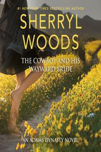 Cowboy and His Wayward Bride