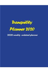Tranquility Planner 2020