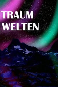 Traum Welten