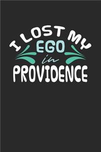 I lost my ego in Providence