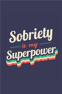 Sobriety Is My Superpower