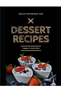 Recipe notebook for Dessert