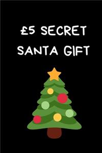 £5 Secret Santa Gift