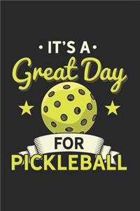 It's a Great Day For Pickleball