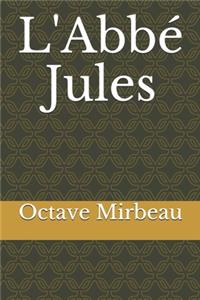 L'Abbé Jules