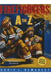 Firefighters A to Z