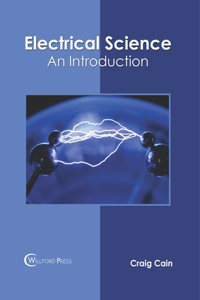 Electrical Science: An Introduction