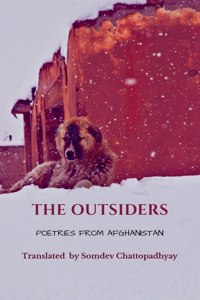 THE OUTSIDERS: POETRIES FROM AFGHANISTAN