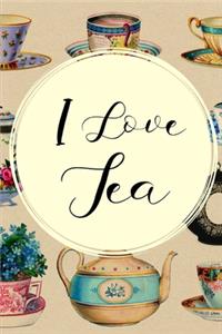 I Love Tea