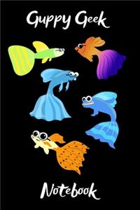 Guppy Geek Notebook