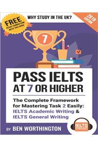 Pass IELTS at 7 or Higher