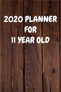 2020 Planner for 11 Year Old