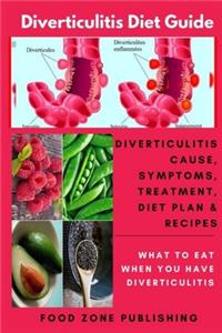 Diverticulitis Diet Guide