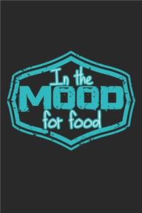 In The Mood For Food