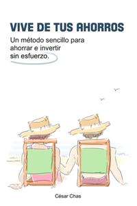 Vive de tus ahorros